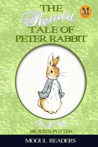 Title: The Retold Tale of Peter Rabbit, Author: Beatrix Potter