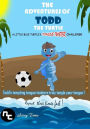 Kids Book: The Adventures of Todd the Turtle: A Little Blue Turtle's Tongue Twister Challenge