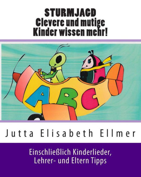 STURMJAGD Clevere und mutige Kinder wissen mehr!