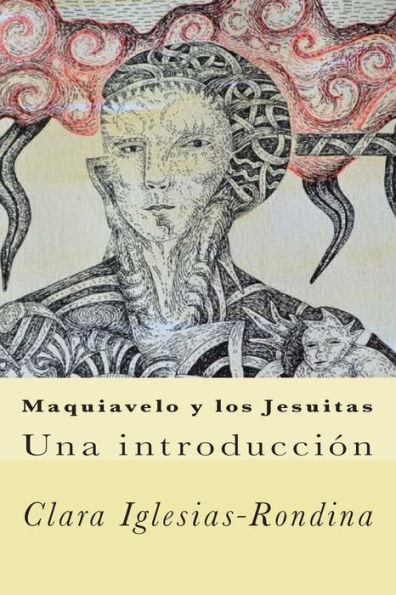 Maquiavelo y los Jesuitas: Una introducción