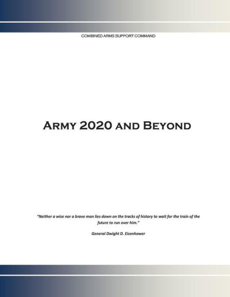 Army 2020 and Beyond