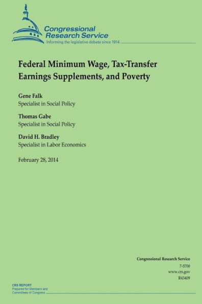 Federal Minimum Wage, Tax-Transfer Earnings Supplements, and Poverty