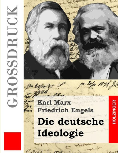 Die deutsche Ideologie (Großdruck)