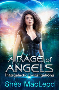 Title: A Rage of Angels, Author: Shïa MacLeod