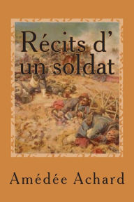 Title: Recits d' un soldat, Author: Amedee Achard