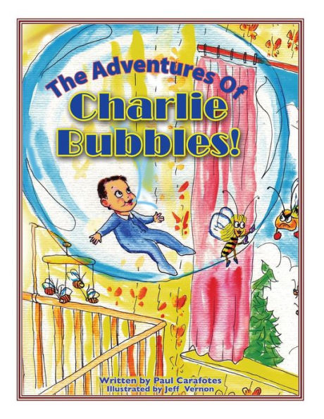 The Adventures Of Charlie Bubbles!: Charlie Bubbles