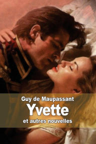 Title: Yvette, Author: Guy de Maupassant