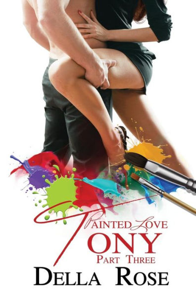 Painted Love Part 3 Tony