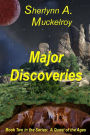 Major Discoveries: Book Two in the Series - A Quest of the Ages