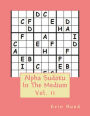 Alpha Sudoku In The Medium Vol. 11
