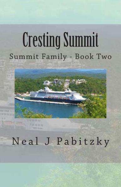 Cresting Summit: Book Two