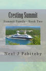 Cresting Summit: Book Two