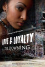 Urban Girl Chronicles: Love & Loyalty
