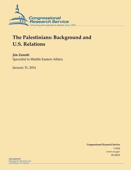 The Palestinians: Background and U.S. Relations