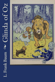 Title: Glinda of Oz, Author: L. Frank Baum