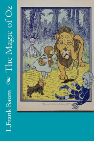 Title: The Magic of Oz, Author: L. Frank Baum