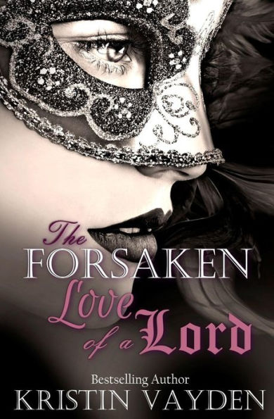 Forsaken Love of a Lord