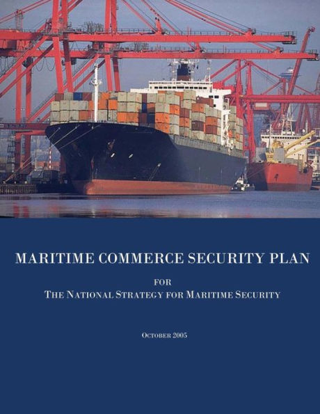 Maritime Commerce Security Plan for The National Strategy for Maritime Security