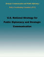 U.S. National Strategy for Public Diplomacy and Strategic Communication