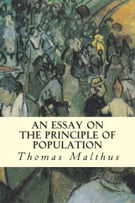 Title: An Essay on the Principle of Population, Author: Thomas Malthus