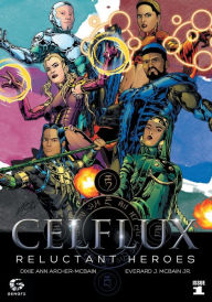 Title: Celflux, Author: Dixie Ann E Archer-McBain