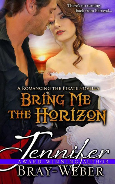 Bring Me the Horizon: A Romancing the Pirate Prequel