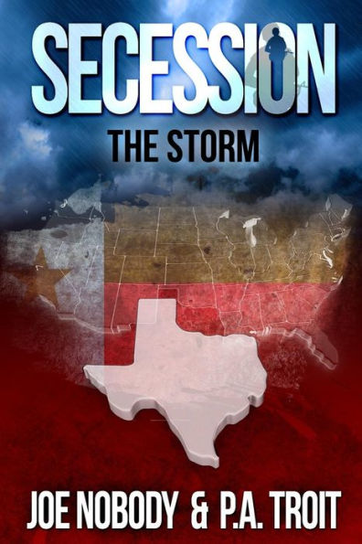 Secession: The Storm