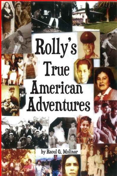 Rolly's True American Adventures
