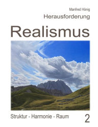 Title: Realismus II: Struktur - Harmonie - Raum, Author: Manfred Hoenig