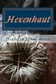 Title: Hexenhaut, Author: Diandra Linnemann