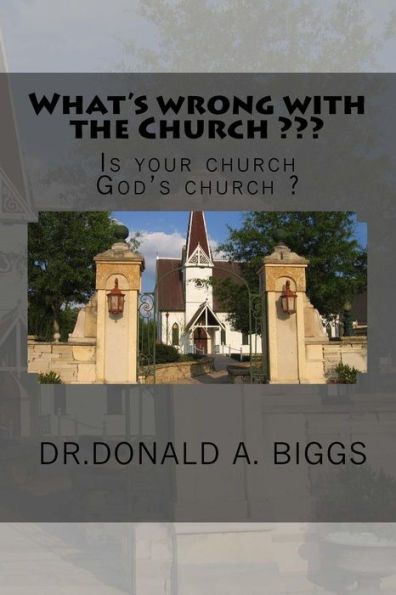 What's wrong with the Church ???