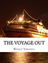 Title: The Voyage Out, Author: Virginia Woolf