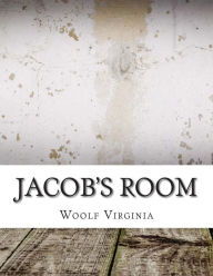 Title: Jacob's Room, Author: Virginia Woolf