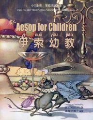 Title: Aesop for Children (Traditional Chinese): 04 Hanyu Pinyin Paperback Color, Author: Aesop