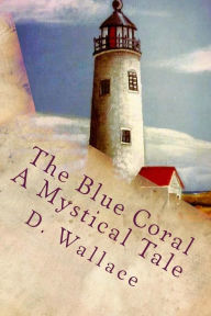 Title: The Blue Coral: Mystery, Author: Melena Paradee