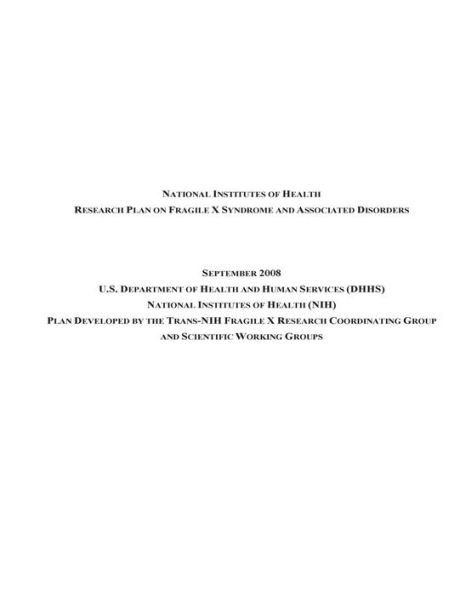 Research Plan on Fragile X Syndrome and Associated Disorders