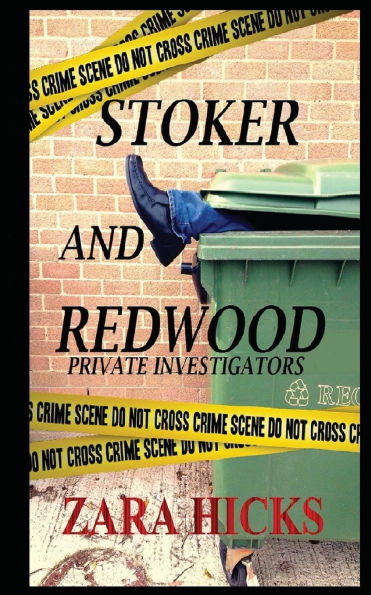 Stoker and Redwood Private Investigators: Cases 001 - 004