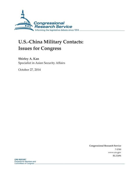 U.S.-China Military Contacts: Issues for Congress