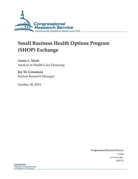 Small Business Health Options Program (SHOP) Exchange