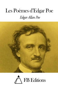 Title: Les Poèmes d'Edgar Poe, Author: Edgar Allan Poe