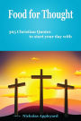 Food for Thought: 365 Christian Quotes to start your day with