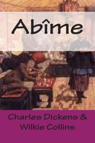 Title: Abime, Author: Wilkie Collins