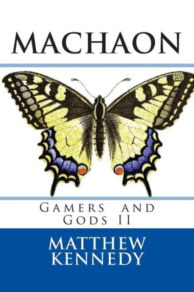Gamers and Gods II: MACHAON
