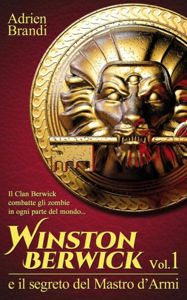 Winston Berwick e il segreto del Mastro d'Armi