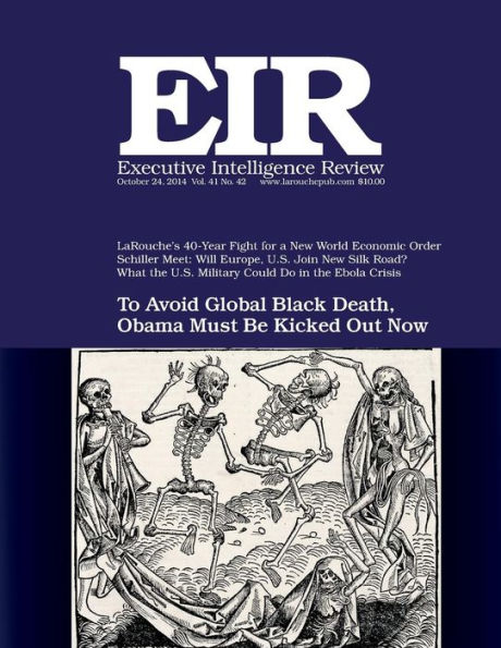 Executive Intelligence Review; Volume 41, Issue 42: Published October 24, 2014