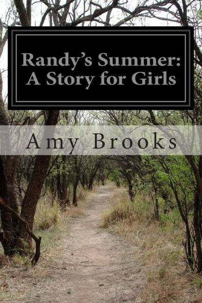 Randy's Summer: A Story for Girls