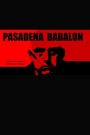 Pasadena Babalon - 6 X 9