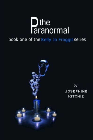 Kelly Jo Froggit: the series - book one