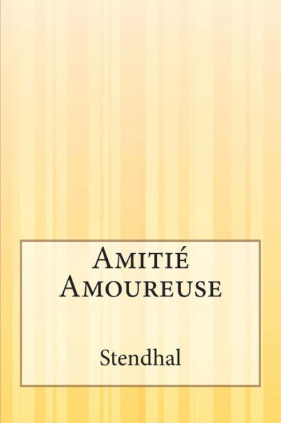 Amitié Amoureuse