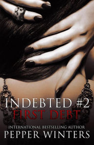 Title: First Debt, Author: Pepper Winters